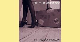 Geoff Waddington Feat Tameka Jackson - All That You've Got - New Single Release image